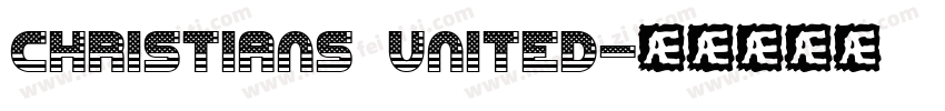 Christians United字体转换